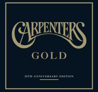 Carpenters Gold: 35th Anniversary album